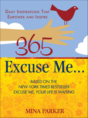 cover image of 365 Excuse Me . . .